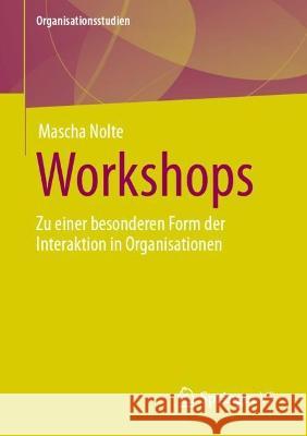 Workshops Nolte, Mascha 9783658413330