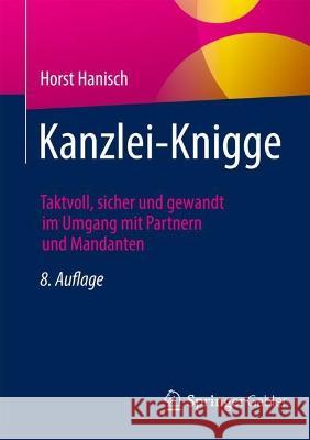 Kanzlei-Knigge Horst Hanisch 9783658415495 Springer Fachmedien Wiesbaden