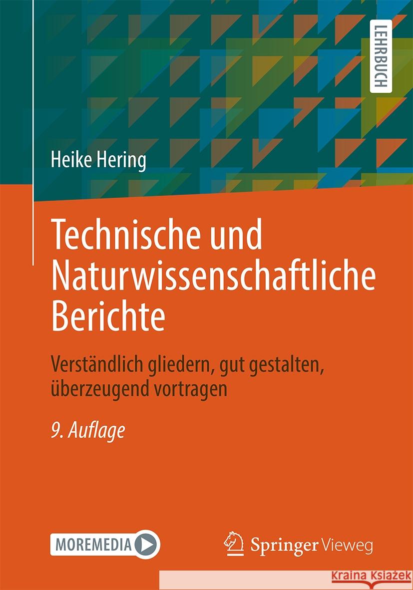 Technische und Naturwissenschaftliche Berichte Heike Hering 9783658416348