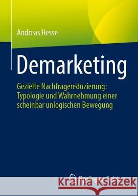 Demarketing Hesse, Andreas 9783658417864 Springer Gabler