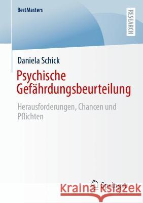 Psychische Gefährdungsbeurteilung Schick, Daniela 9783658424732