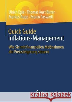 Quick Guide Inflations-Management Ulrich Egle, Thomas K Birrer, Markus Rupp 9783658425081