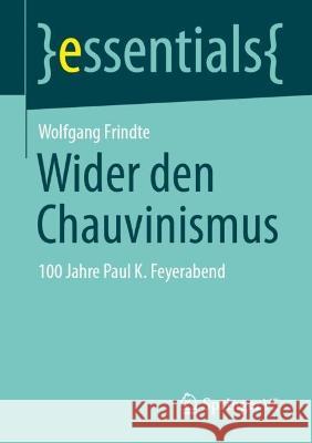 Wider den Chauvinismus Frindte, Wolfgang 9783658427214 Springer VS