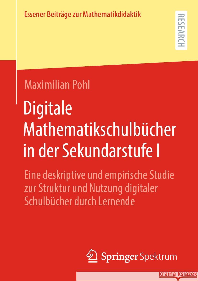 Digitale Mathematikschulbücher in der Sekundarstufe I Maximilian Pohl 9783658431334 Springer Fachmedien Wiesbaden