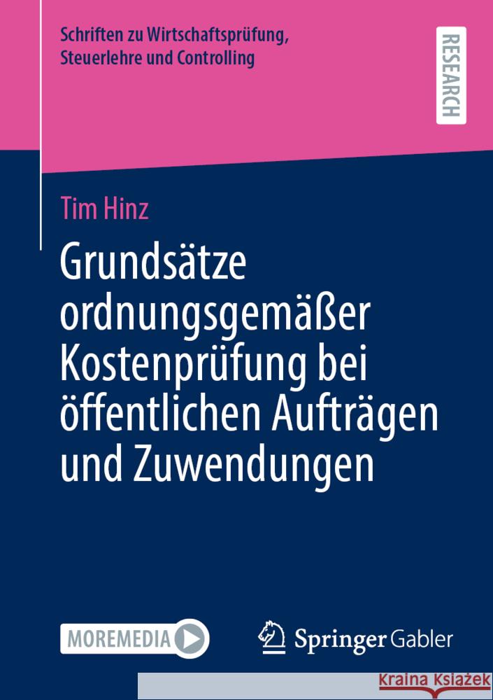 Grunds?tze Ordnungsgem??er Kostenpr?fung Bei ?ffentlichen Auftr?gen Und Zuwendungen Tim Hinz 9783658442897 Springer Gabler
