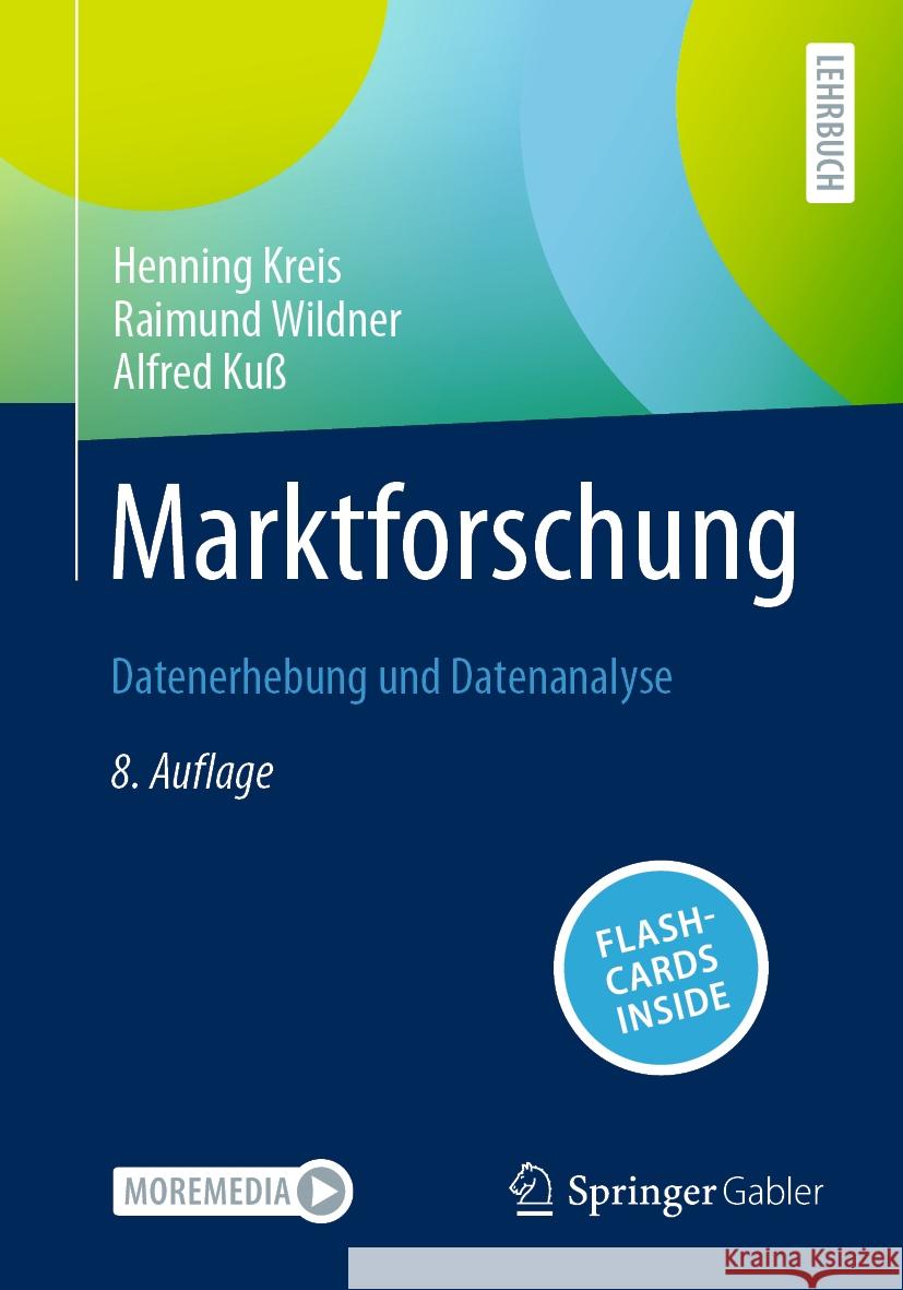 Marktforschung Henning Kreis, Raimund Wildner, Alfred Kuß 9783658444556