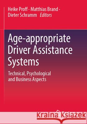 Age-appropriate Driver Assistance Systems  9783658448400 Springer Fachmedien Wiesbaden