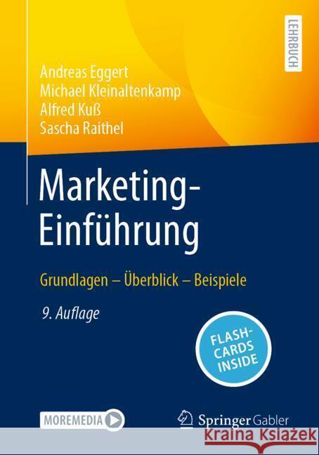 Marketing-Einführung, m. 1 Buch, m. 1 E-Book Eggert, Andreas, Kleinaltenkamp, Michael, Kuß, Alfred 9783658450434