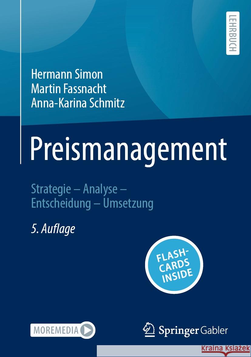 Preismanagement Hermann Simon, Martin Fassnacht, Anna-Karina Schmitz 9783658450557