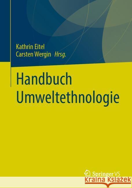 Handbuch Umweltethnologie Kathrin Eitel Carsten Wergin 9783658453404