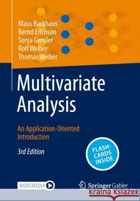 Multivariate Analysis: An Application-Oriented Introduction Thomas Weiber 9783658479305 Springer Gabler