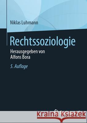 Rechtssoziologie: Herausgegeben Von Alfons Bora Niklas Luhmann Alfons Bora 9783658496272 Springer vs