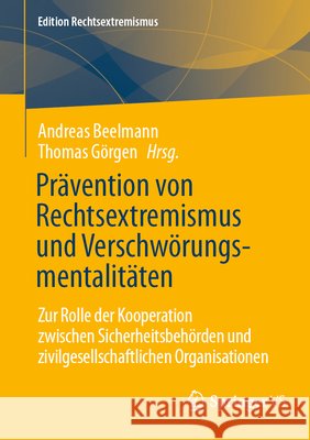 Prävention von Rechtsextremismus und Verschwörungsmentalitäten  9783658502751 Springer VS