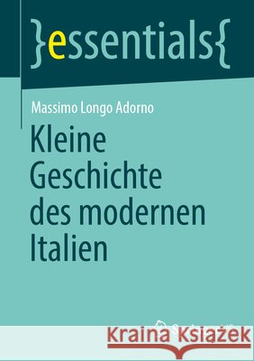 Kleine Geschichte Des Modernen Italien Massimo Long 9783658508524 Springer vs