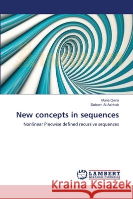New concepts in sequences Qena, Muna 9783659000201