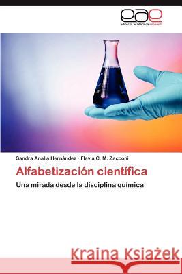 Alfabetizacion Cientifica Sandra Anal Her Flavia C. M. Zacconi 9783659021534