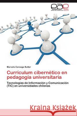 Curriculum Cibernetico En Pedagogia Universitaria Marcelo Careag 9783659027291