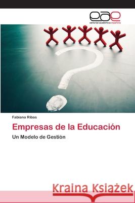 Empresas de la Educación Ribas, Fabiana 9783659029776