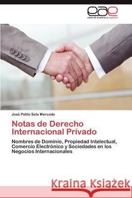 Notas de Derecho Internacional Privado Jos Pablo Sal 9783659031700 Editorial Acad Mica Espa Ola