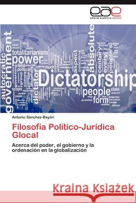 Filosofia Politico-Juridica Glocal Antonio S 9783659033247 Editorial Acad Mica Espa Ola
