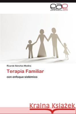 Terapia Familiar Ricardo S 9783659040726 Editorial Acad Mica Espa Ola