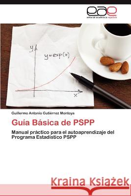 Guia Basica de Pspp Guillermo Antonio Gut 9783659042072