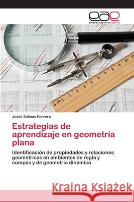 Estrategias de aprendizaje en geometría plana Salinas Herrera, Jesús 9783659050220