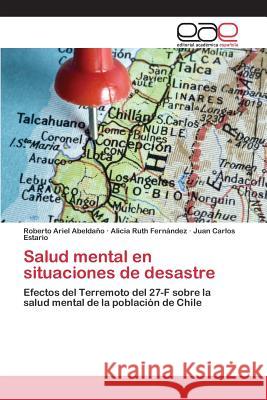 Salud mental en situaciones de desastre Abeldaño, Roberto Ariel 9783659051166 Editorial Academica Espanola
