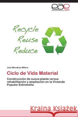 Ciclo de Vida Material Mendoza Milara Jose 9783659064111