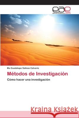 Métodos de Investigación Ma Guadalupe Salinas Calvario 9783659075056 Editorial Academica Espanola