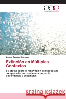 Extinción en Múltiples Contextos Cordero Rodríguez, Jessica 9783659075759