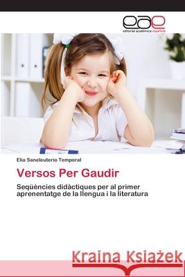 Versos Per Gaudir Elia Saneleuterio Temporal 9783659078705