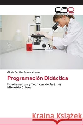 Programación Didáctica Ramos Moyano, Gloria del Mar 9783659079610