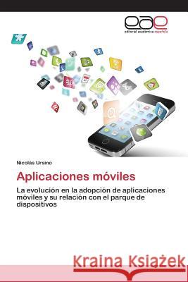 Aplicaciones móviles Ursino Nicolás 9783659092459 Editorial Academica Espanola