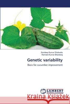 Genetic variability Dhatwalia, Sandeep Kumar 9783659108884 LAP Lambert Academic Publishing