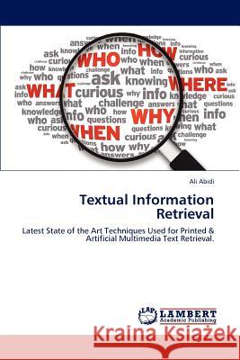 Textual Information Retrieval Ali Abidi 9783659119941 LAP Lambert Academic Publishing