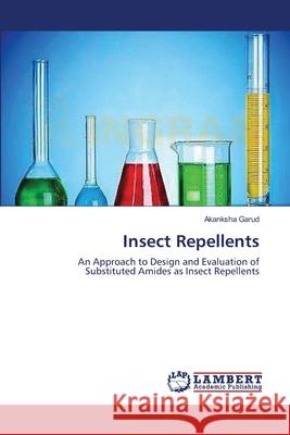 Insect Repellents Akanksha Garud 9783659121609