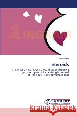 Steroids Vaneet Dhir 9783659123412 LAP Lambert Academic Publishing