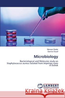 Microbiology Marwan Qader Samira Yousif 9783659127922 LAP Lambert Academic Publishing