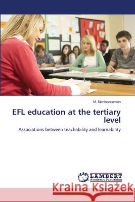 EFL education at the tertiary level Maniruzzaman, M. 9783659127991 LAP Lambert Academic Publishing