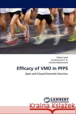 Efficacy of VMO in PFPS Syed, Nafeez 9783659134029 LAP Lambert Academic Publishing