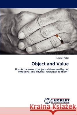 Object and Value Lindsay Peter 9783659144639 LAP Lambert Academic Publishing