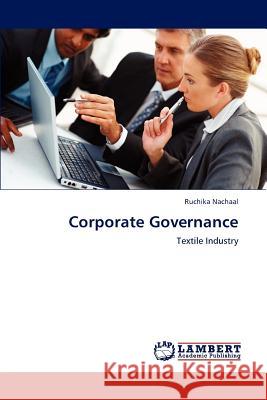 Corporate Governance Ruchika Nachaal 9783659149382 LAP Lambert Academic Publishing
