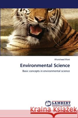 Environmental Science Khursheed Wani 9783659152375