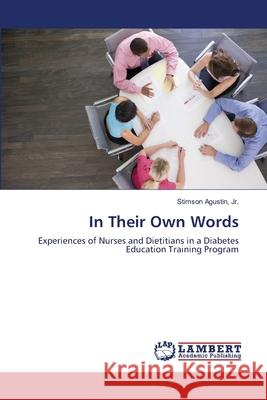 In Their Own Words Jr. Stimson Agustin 9783659153839