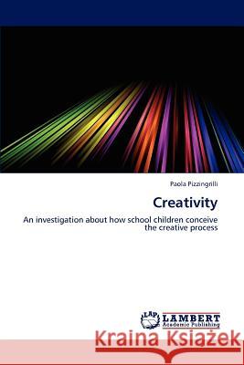 Creativity Paola Pizzingrilli 9783659154089 LAP Lambert Academic Publishing