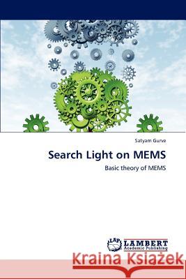 Search Light on MEMS Gurve, Satyam 9783659160370