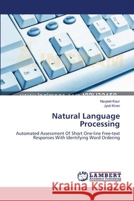 Natural Language Processing Navjeet Kaur Jyoti Kiran 9783659160424 LAP Lambert Academic Publishing