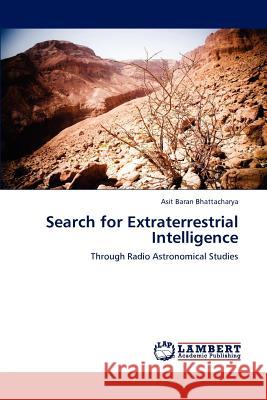 Search for Extraterrestrial Intelligence Asit Baran Bhattacharya 9783659165108