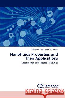 Nanofluids Properties and Their Applications Debendra Das Devdatt 9783659166099